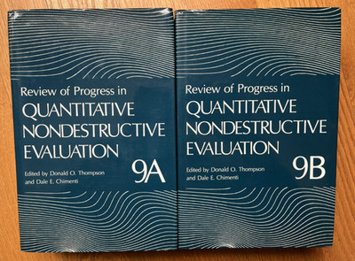Review of Progress in Quantitative Nondestructive Evaluation 9A&9B FREE SHIP