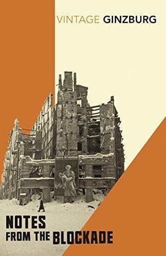 Notes From the Blockade - Ginzburg, Lydia