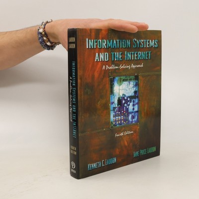 Information System and The Internet  |  Kenneth C. Laudon