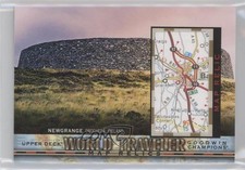 2018 Goodwin Champions World Traveler Map Relics Newgrange Ireland #WT-111 9js