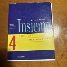 Insieme per fare matematica. Percorso operativo di educazione matematica. Per la