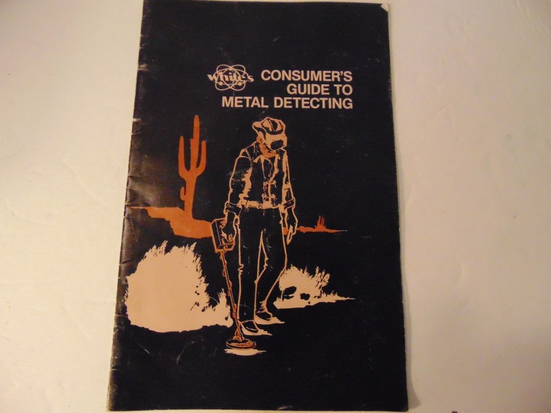WHITE'S CONSUMER'S GUIDE TO METAL DETECTING BOOKLET-#621-0219-UNDATED