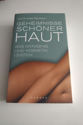 Buch Geheimnisse Schöner Haut von Prof. Dr. Volker Steinkraus