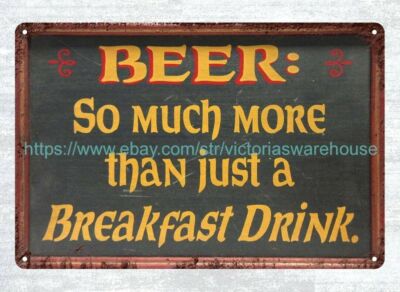 beer so much more than just a breakfast drink metal tin sign art prints