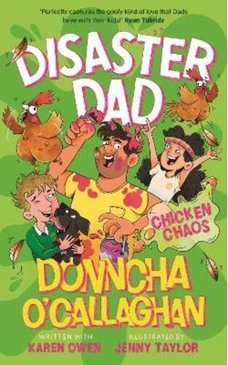 Donncha O'Callaghan Karen Owe Disaster Dad: Chicken Chao (Hardback) (UK IMPORT)