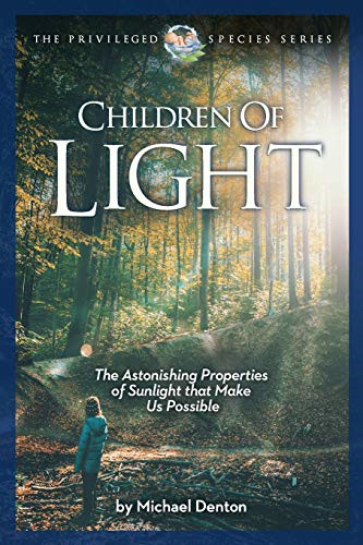 Children of Light (Privileged Species Series) - Denton, Michael