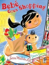 Beb?? Goes Shopping by Elya Susan Middleton (2008-04-01) Paperback