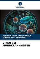 Ashmita Hora Kaur Chawla (U. A.) | Viren Bei Mundkrankheiten | Taschenbuch