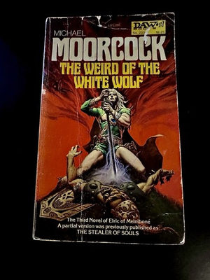 #ad #ad The Weird of the White Wolf Michael Moorcock Elric Saga 3 ©1977 1st DAW Printing $14.87
