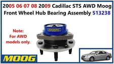 2005 06 07 08 2009 Cadillac STS AWD Moog Front Wheel Hub Bearing Assembly 513238