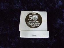 1985 Ronald Reagan/ George Bush 50th American Presidential Inaugural Matchbook