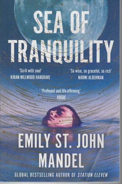 Sea of Tranquility - Emily St John Mandel - Picador - Acceptable - Paperback