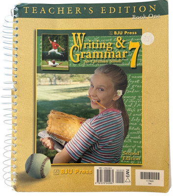 Writing & Grammar 7 Teacher's Edition Spiral Christian Schools Book One 2nd Ed.