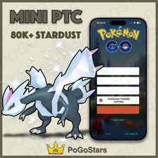 Pok mon PTC GO - Shiny Kyurem - 80K Stardust  Read Description  