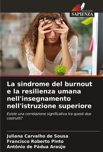 Juliana Carvalho De Sousa (U. A.) | La Sindrome Del Burnout E La Resilienza...-image