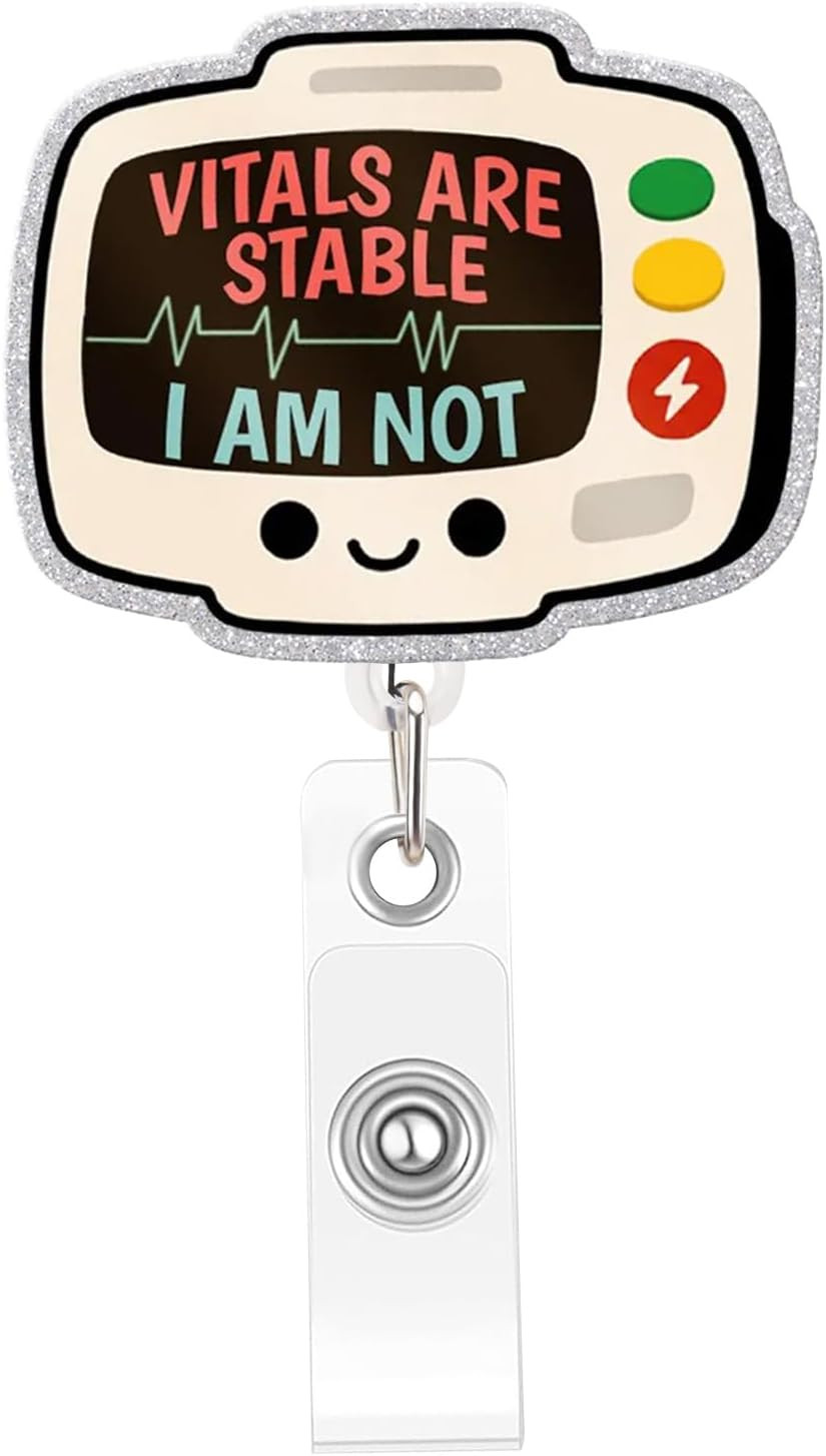 Funny Nurse Badge Reel, Vitals Are Stable Badge Holder with Retractable Clip, Cu