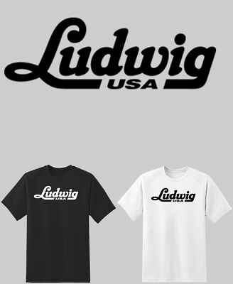 Ludwig Drums Main shirt 6 Sizes S-6XL! Fast Ship!