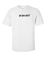 got jesus christ cotton T-Shirt Shirt Solid Black White Funny S M L XL
