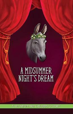 A Midsummer Night's Dream: A Shakespeare Children's Story by William ...