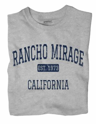 Rancho Mirage California CA T-Shirt EST