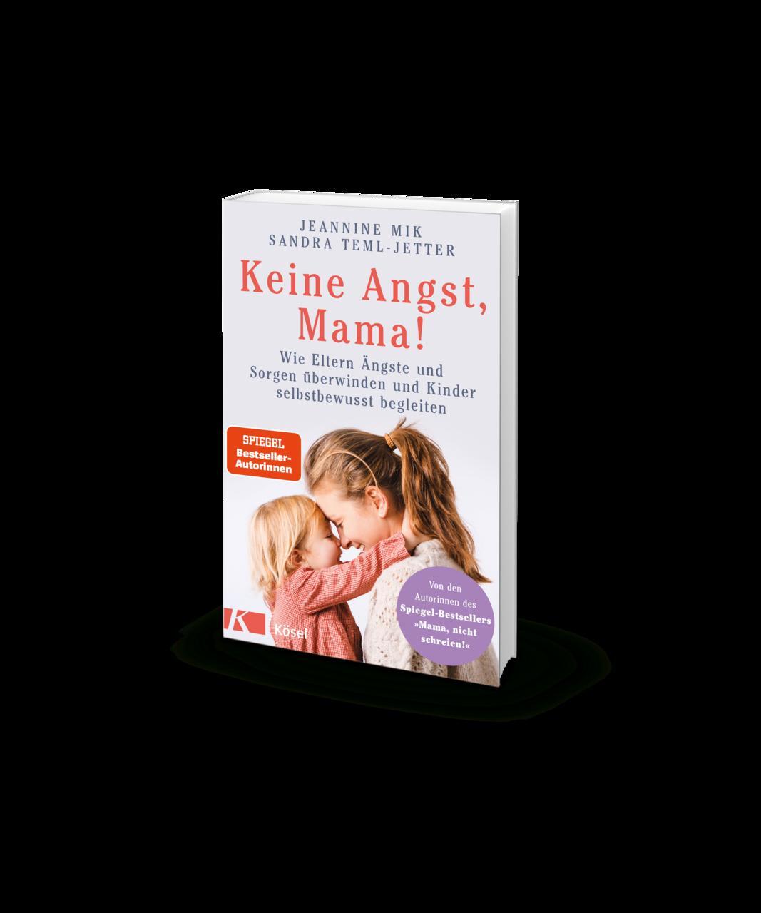 Thumbnail - Keine Angst, Mama Jeannine Mik 9783466311576