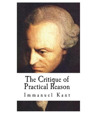 The Critique of Practical Reason by Immanuel Kant (English) Paperback Book