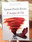 il mago di Oz di Baum - libro Crescere F11