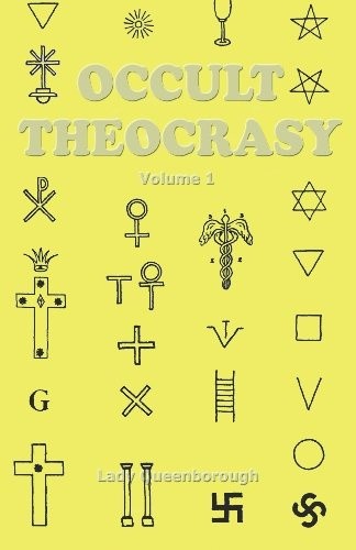 Occult Theocrasy: Vol. 1 by Edith Starr Miller [Paperback]