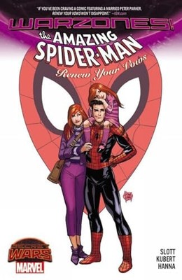 Spider-Man: Renew Your Vows - Paperback By Slott, Dan - GOOD