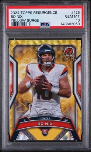 BO NIX 2024 TOPPS RESURGENCE #125 YELLOW SURGE REF(RC) /225 PSA 10 GEM MT(POP 9)