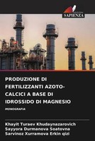 Khayit Turaev Khudaynazarovich (U. A.) | Produzione DI Fertilizzanti...