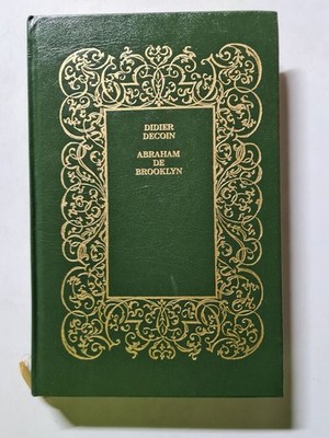 Abraham de Brooklyn | Didier Decoin Roman