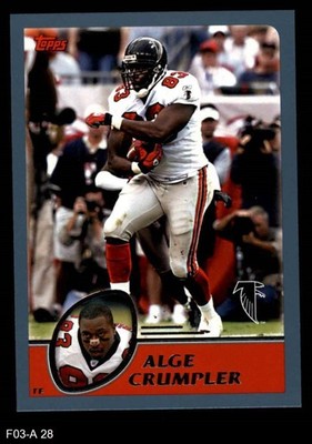 2003 Topps #28 Alge Crumpler Falcons North Carolina 8 - NM/MT
