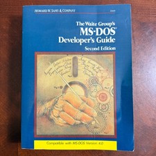 Vtg 1989 The Waite Group MS-DOS Developer s Guide 2nd Edition Programming Book