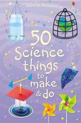 50 Science Things to Make and Do - Spiral-bound - GOOD