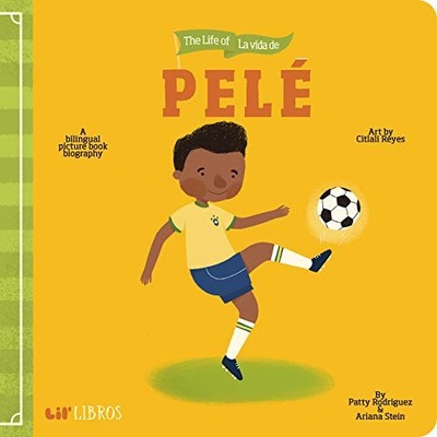 The Life of La Vida de Pele: A Biling..., Stein, Ariana