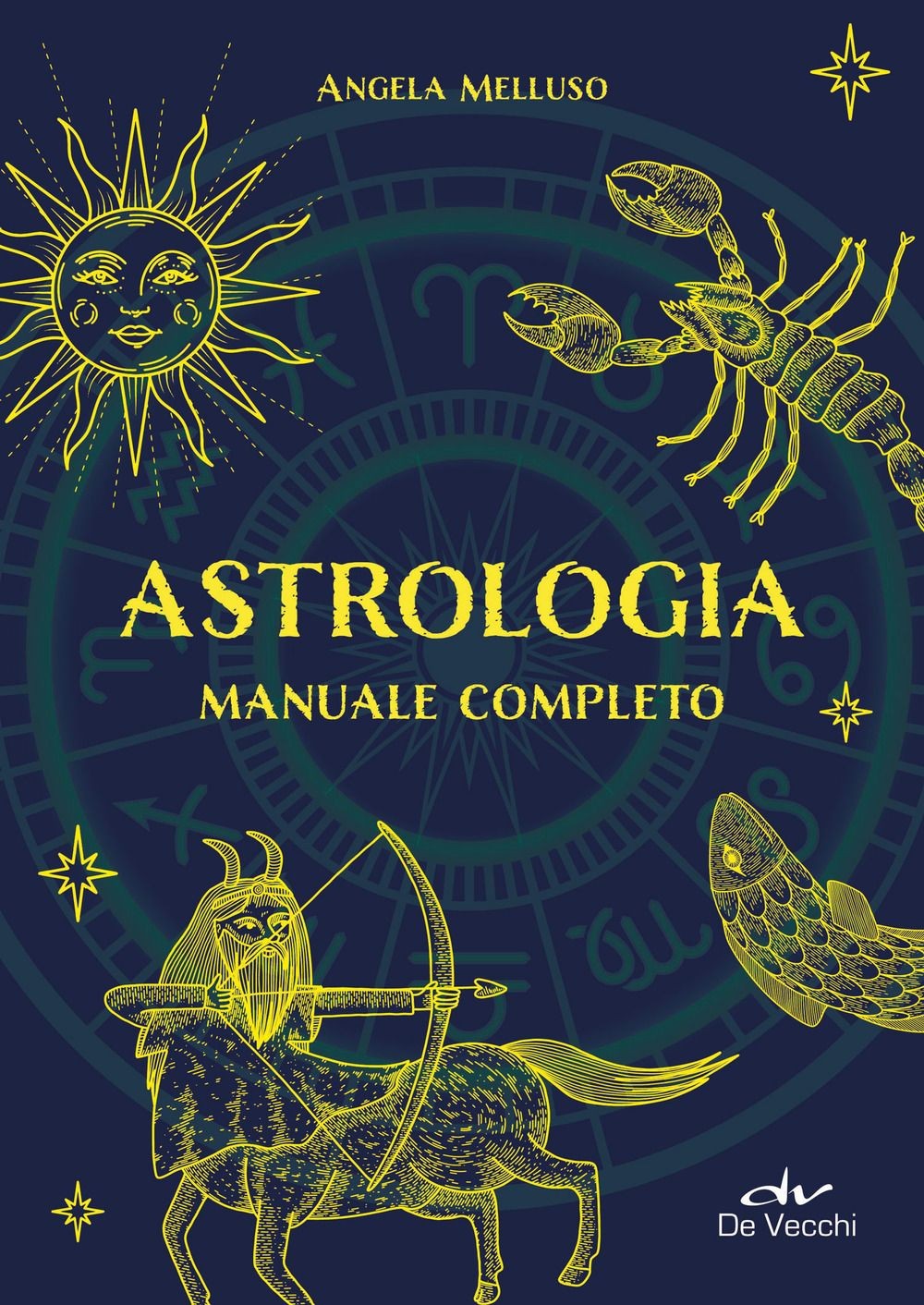 Libri Gisella Melluso - Astrologia. Manuale Pratico