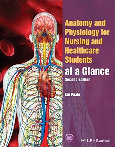 Anatomy and Physiology for Nursing and Healthcare Students at a Glance by Ian P - Image 7