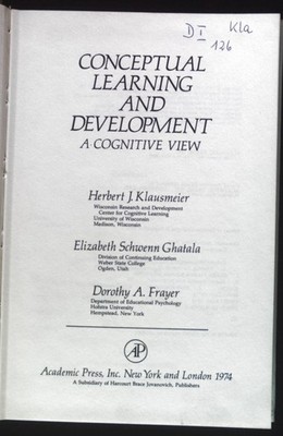 Conceptual Learning and Development: A Cognitive View. Klausmeier, Herbert J., E