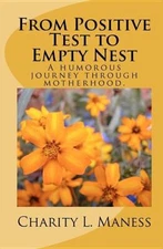 From Positive Test To Empty Nest