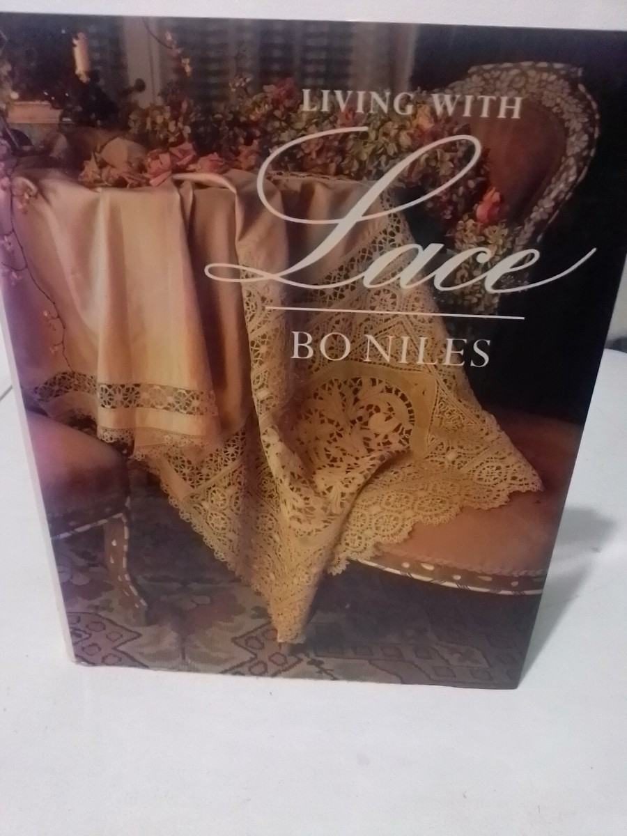 洋書 Living with Lace Bo Niles Living with Lace: Niles, Bo: 9781556701566: Amazon.com: Books