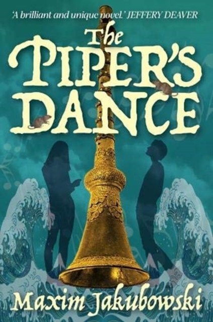 The Piper's Dance by Maxim Jakubowski (Paperback Book)