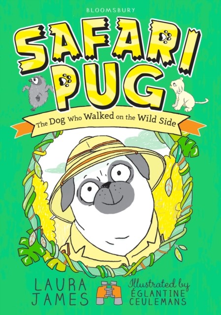 Safari Pug by Laura James (Paperback Book)