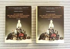 Cantelli - LE UNIFORMI DEL REGIO ESERCITO ITALIANO NEL PERIODO UMBERTINO - 2 vol
