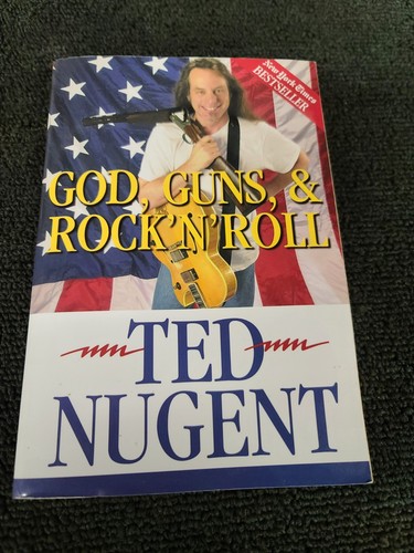 God, Guns & Rock'n'roll by TED NUGENT 2001 Signed Softcover Autographed - Picture 2 of 4