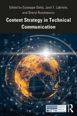 Content Strategy in Technical Communication by Guiseppe Getto (English) Paperbac