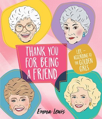 Thank You for Being a Friend - hardcover Lewis, Emma|DeSousa, Chantel