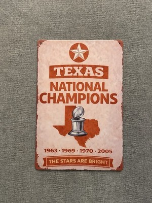 Texas Longhorns Football Vintage Metal sign: National Championships DY UT Austin