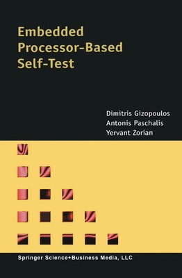 Dimitris Gizopoulos (u. a.) | Embedded Processor-Based Self-Test | Taschenbuch