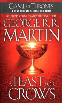 BANTAM / SPECTRA Bantam / Spectra A Game Of Thrones A Feast For Crows Mm Song Of
